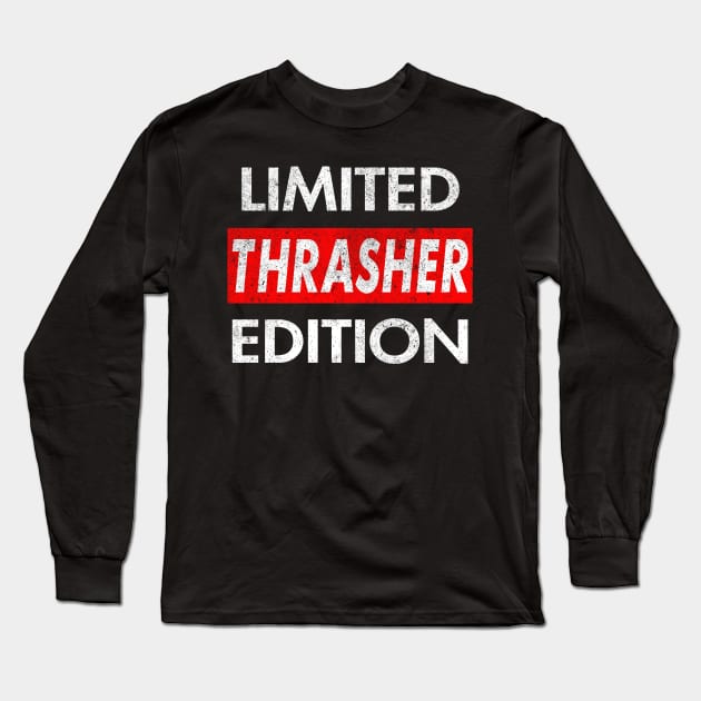 Thrasher Long Sleeve T-Shirt by GrimdraksJokes